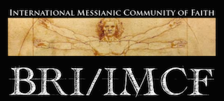 Welcome to the Forum and Educational Boards of the International Messianic Community of Faith [IMCF]
